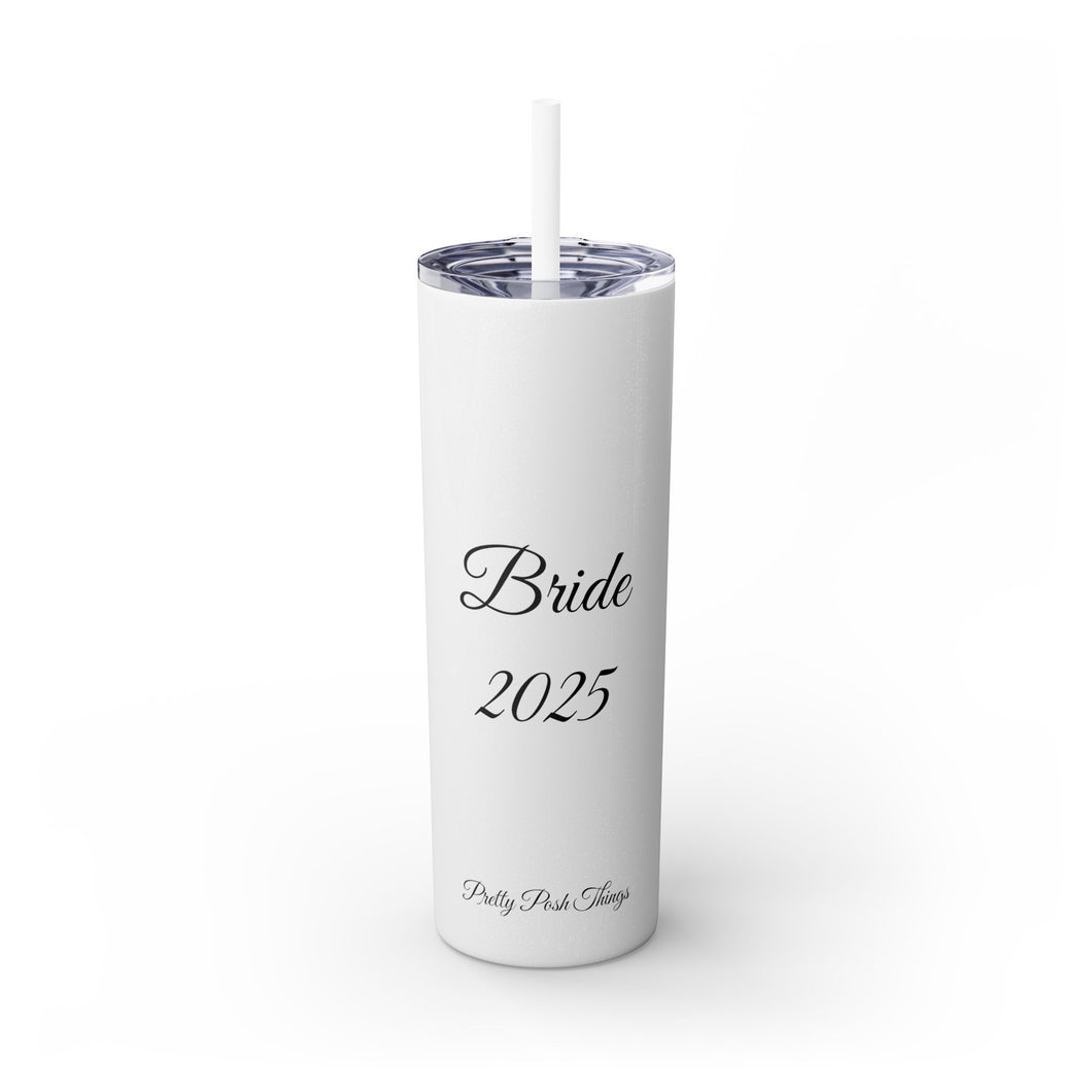 Pretty Posh Things Bride 2025 Sparkle & Shine Skinny Tumbler with Straw, 20oz