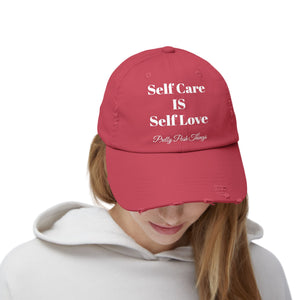 Pretty Posh Things SELF CARE IS SELF LOVE Distressed Cotton Baseball Cap